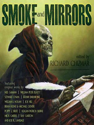 Smoke and Mirrors : Screenplays, Teleplays, Stage Plays, Comic Scripts & Treatments image number 0