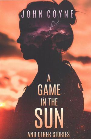 A Game in the Sun : And Other Stories image number 0