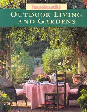 House Beautiful Outdoor Living and Gardens image number 0
