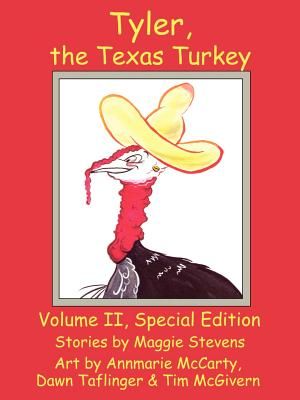 Tyler the Texas Turkey: An Anthology for Children image number 0
