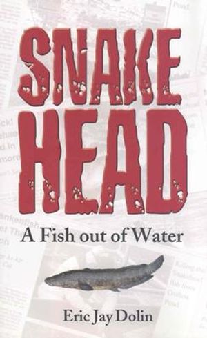 Snakehead: A Fish Out of Water image number 0