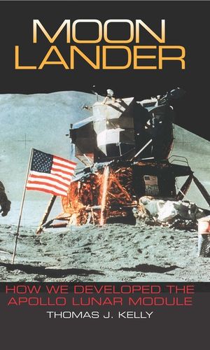 Moon Lander: How We Developed the Apollo Lunar Module image number 0