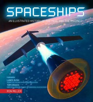 Spaceships: An Illustrated History of the Real and the Imagined image number 0