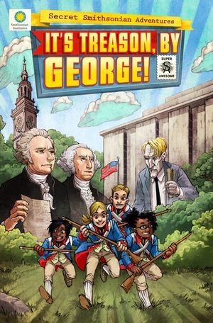 It's Treason, by George! image number 0