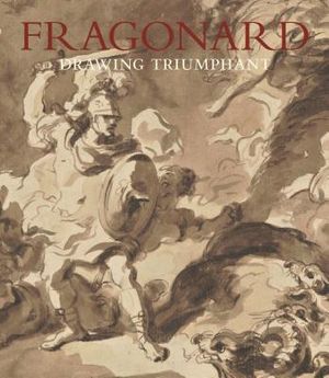 Fragonard: Drawing Triumphant image number 0