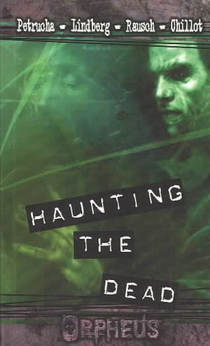 Haunting the Dead image number 0
