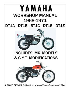 YAMAHA 250cc 1968-1971 DT1A - DT1B - DT1C - DT1S - DT1E WORKSHOP MANUAL INCLUDING MX MODELS & GYT MODIFICATIONS image number 0