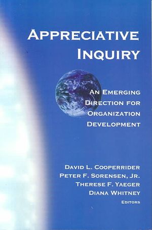 Appreciative Inquiry : An Emerging Direction for Organization Development image number 0