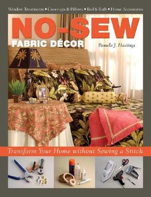 No-Sew Fabric Decor: Transform Your Home Without Sewing a Stitch image number 0
