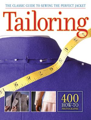 Tailoring: The Classic Guide to Sewing the Perfect Jacket image number 0