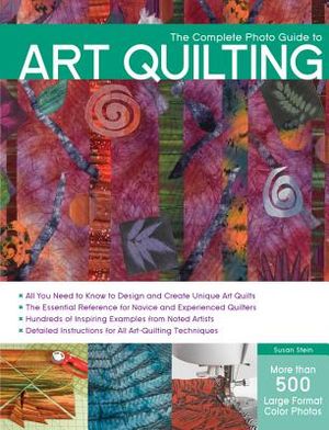 The Complete Photo Guide to Art Quilting image number 0