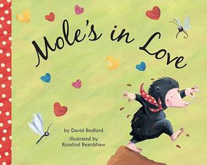 Mole's in Love image number 0