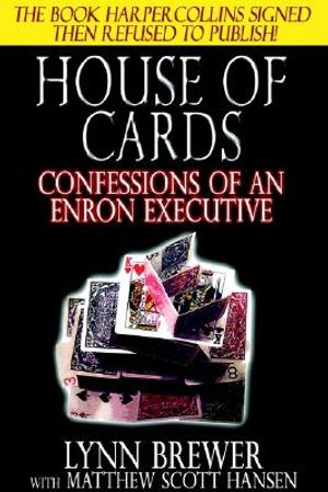 House of Cards: Confessions of an Enron Executive image number 0
