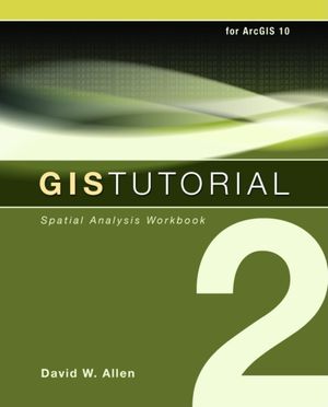 GIS Tutorial 2: Spatial Analysis Workbook [With CDROM and DVD] image number 0