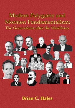 Modern Polygamy and Mormon Fundamentalists: The Generations After the Manifesto image number 0