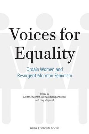 Voices for Equality: Ordain Women and Resurgent Mormon Feminism image number 0