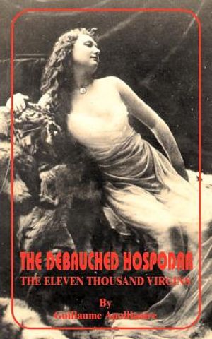 Debauched Hospodar: The Eleven Thousand Virgins, The image number 0
