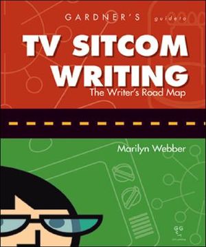 Gardner's Guide to TV Sitcom Writing image number 0