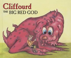 Cliffourd the Big Red God image number 0