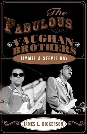 Fabulous Vaughan Brothers: Jimmie and Stevie Ray image number 0