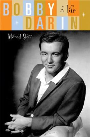 Bobby Darin: A Life image number 0