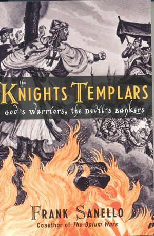 The Knights Templars: God's Warriors, the Devil's Bankers image number 0