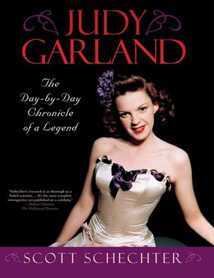 Judy Garland: The Day-by-Day Chronicle of a Legend image number 0