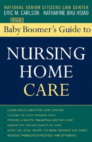 The Baby Boomer's Guide to Nursing Home Care image number 0