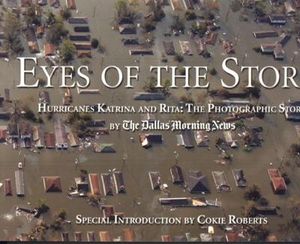 Eyes of the Storm: Hurricanes Katrina and Rita: The Photographic Story image number 0