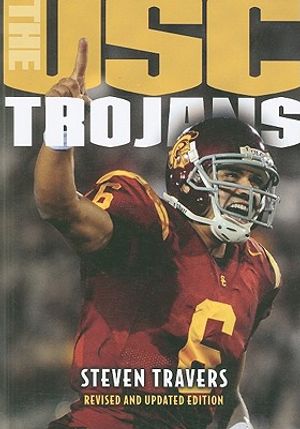 The Usc Trojans: College Football's All-Time Greatest Dynasty image number 0