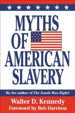 Myths of American Slavery image number 0