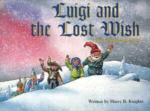 Luigi and the Lost Wish: The Nicholas Stories #4 image number 0