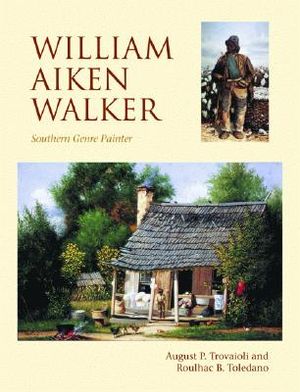 William Aiken Walker: Southern Genre Painter image number 0
