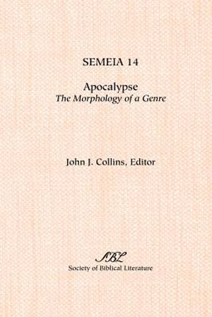 Semeia 14: Apocalypse: Themorphology of a Genre image number 0