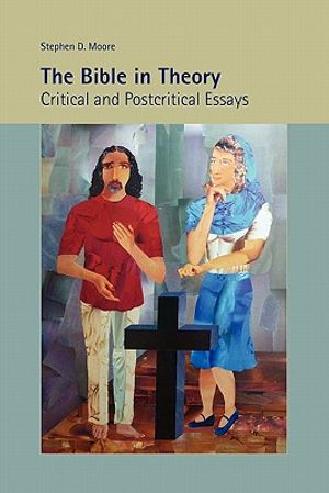 The Bible in Theory: Critical and Postcritical Essays image number 0