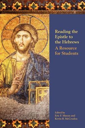 Reading the Epistle to the Hebrews: A Resource for Students image number 0