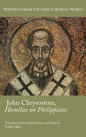John Chrysostom, Homilies on Paul's Letter to the Philippians image number 0