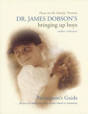 Dr. James Dobson's Bringing Up Boys: Video Seminar image number 0