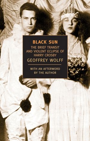 Black Sun: The Brief Transit and Violent Eclipse of Harry Crosby image number 0