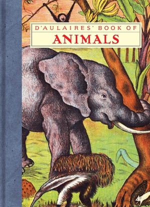 D'Aulaires' Book of Animals image number 0