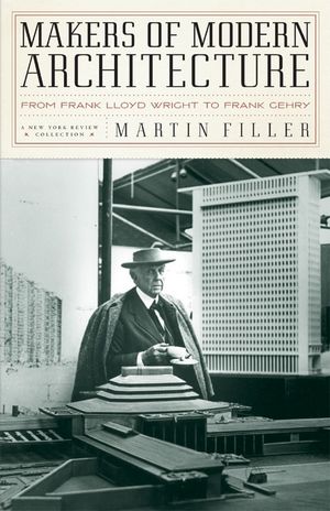 Makers of Modern Architecture: From Frank Lloyd Wright to Frank Gehry image number 0