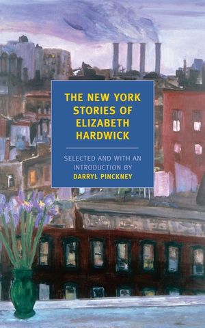 The New York Stories of Elizabeth Hardwick image number 0