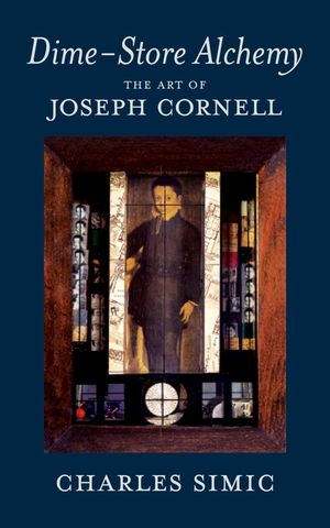 Dime-Store Alchemy: The Art of Joseph Cornell image number 0