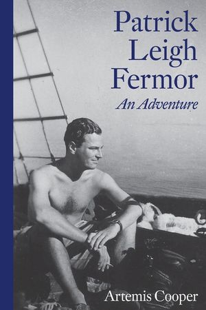 Patrick Leigh Fermor: An Adventure image number 0