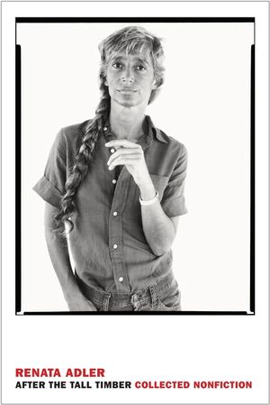 After the Tall Timber: Collected Nonfiction image number 0