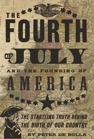 The Fourth of July: And the Founding of America image number 0