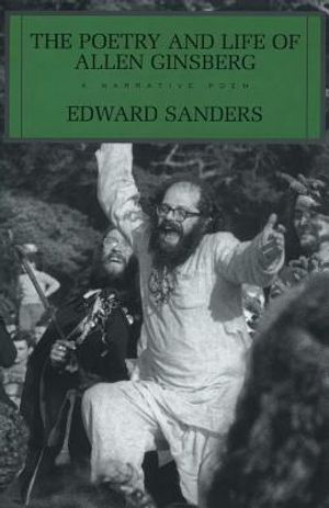 The Poetry and Life of Allen Ginsberg: A Narative Poem image number 0