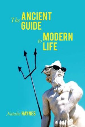 The Ancient Guide to Modern Life image number 0