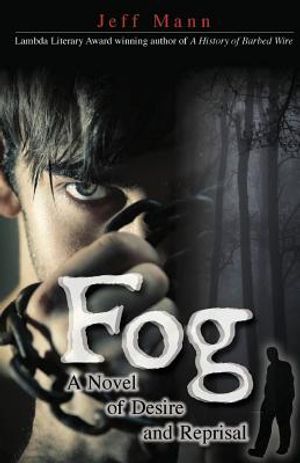 Fog: A Novel of Desire and Retribution image number 0