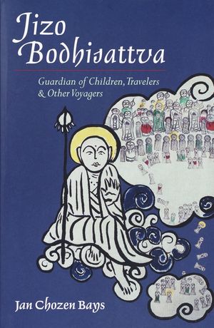 Jizo Bodhisattva: Guardian of Children, Travelers, and Other Voyagers image number 0